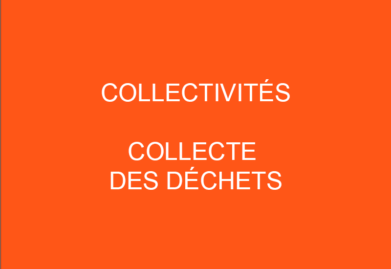 COLLECTE DE DECHETS